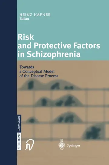 Cover of Risk and Protective Factors in Schizophrenia