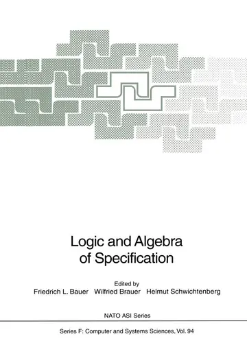 Cover of Logic and Algebra of Specification