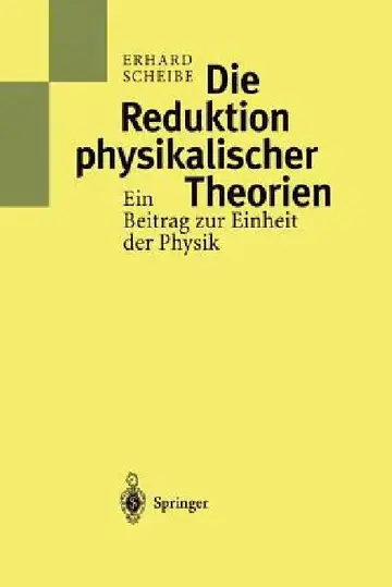 Cover of Die Reduktion Physikalischer Theorien