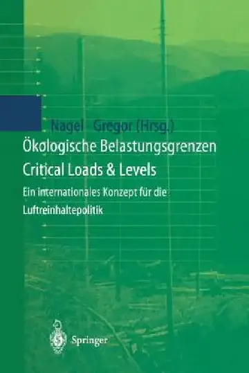 Cover of Ökologische Belastungsgrenzen - Critical Loads & Levels