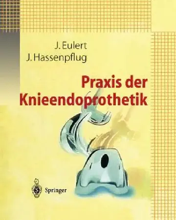 Cover of PRAXIS Der Knieendoprothetik