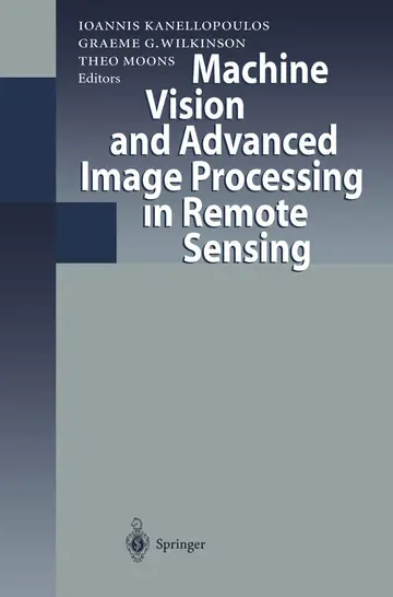 Cover of Machine Vision and Advanced Image Processing in Remote Sensing
