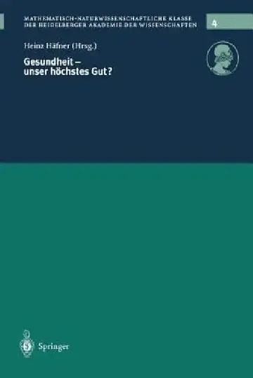 Cover of Gesundheit -- Unser Höchstes Gut?