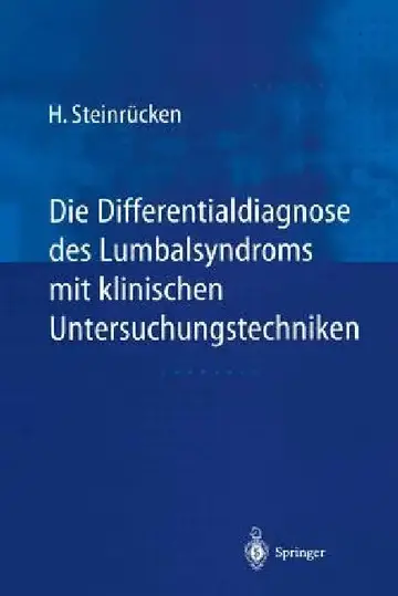 Cover of Die Differentialdiagnose Des Lumbalsyndroms Mit Klinischen Untersuchungstechniken