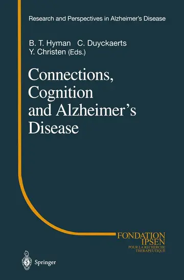 Cover of Connections, Cognition and Alzheimer’s Disease
