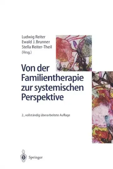 Cover of Von Der Familientherapie Zur Systemischen Perspektive