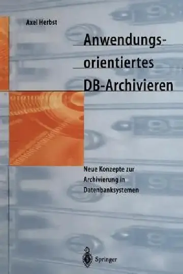 Cover of Anwendungsorientiertes Db-Archivieren