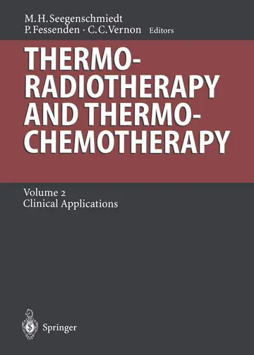 Cover of Thermoradiotherapy and Thermochemotherapy - Vol. 2