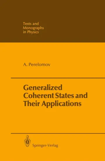 Cover of Generalized Coherent States and Their Applications