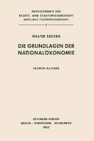 Cover of Die Grundlagen Der Nationalökonomie
