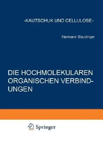Cover of Die Hochmolekularen Organischen Verbindungen