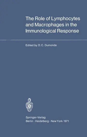Cover of The Role of Lymphocytes and Macrophages in the Immunological Response