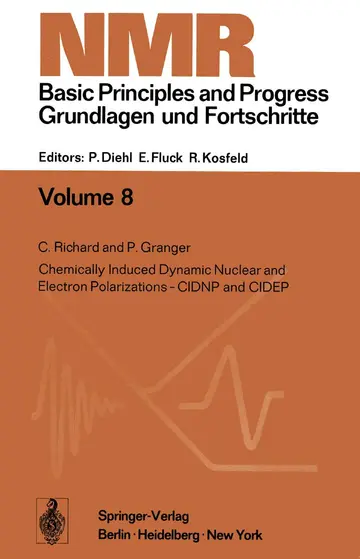 Cover of Chemically Induced Dynamic Nuclear and Electron Polarizations-CIDNP and CIDEP