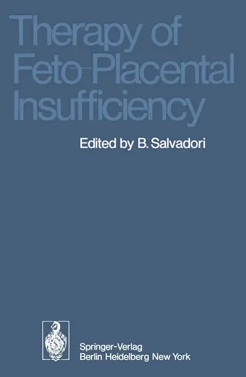 Cover of Therapy of Feto-Placental Insufficiency