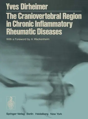 Cover of The Craniovertebral Region in Chronic Inflammatory Rheumatic Diseases