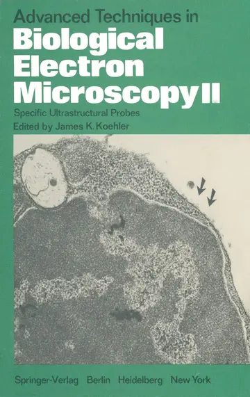 Cover of Advanced Techniques in Biological Electron Microscopy II