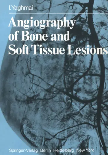 Cover of Angiography of Bone and Soft Tissue Lesions