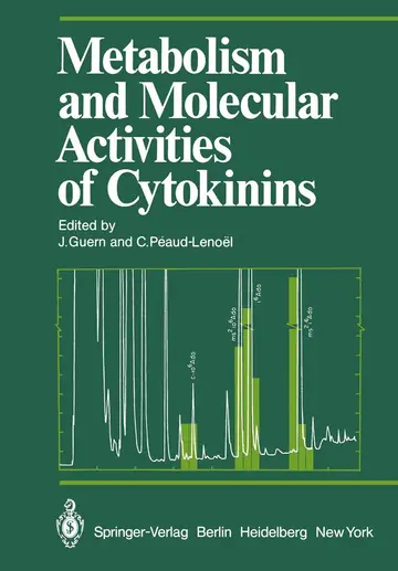 Cover of Metabolism and Molecular Activities of Cytokinins