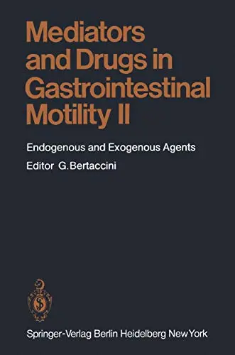 Cover of Mediators and Drugs in Gastrointestinal Motility II