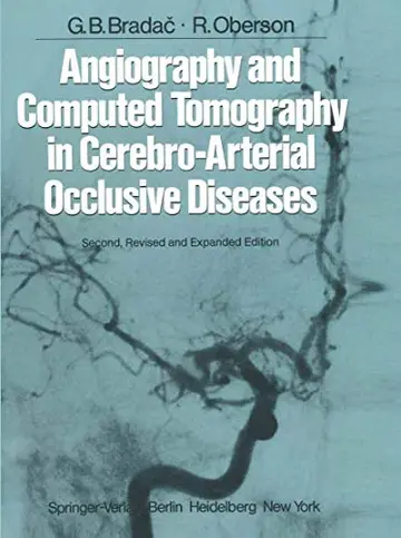 Cover of Angiography and Computed Tomography in Cerebro-Arterial Occlusive Diseases