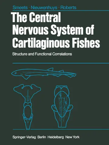 Cover of The Central Nervous System of Cartilaginous Fishes