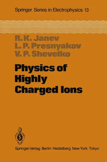 Cover of Physics of Highly Charged Ions