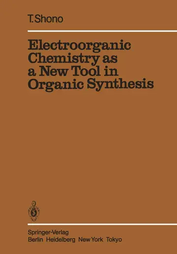 Cover of Electroorganic Chemistry as a New Tool in Organic Synthesis