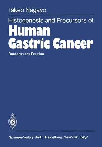 Cover of Histogenesis and Precursors of Human Gastric Cancer