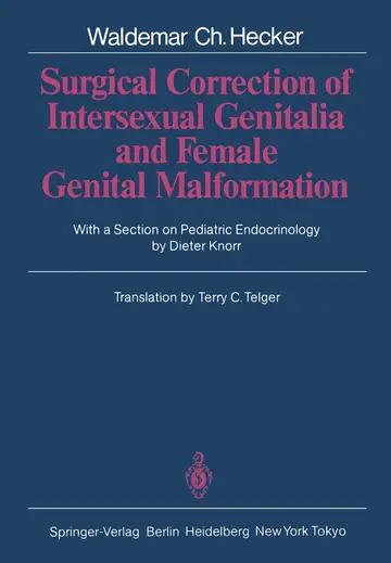 Cover of Surgical Correction of Intersexual Genitalia and Female Genital Malformation