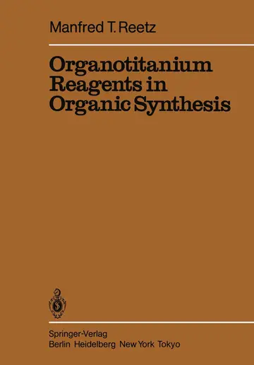 Cover of Organotitanium Reagents in Organic Synthesis