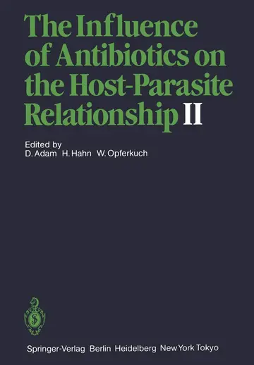 Cover of The Influence of Antibiotics on the Host-Parasite Relationship II