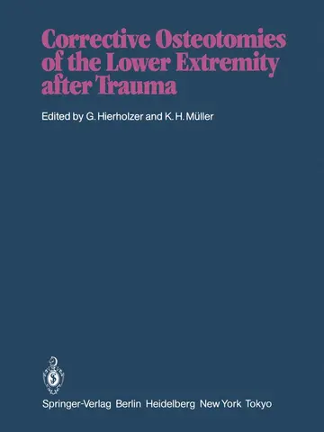 Cover of Corrective Osteotomies of the Lower Extremity after Trauma