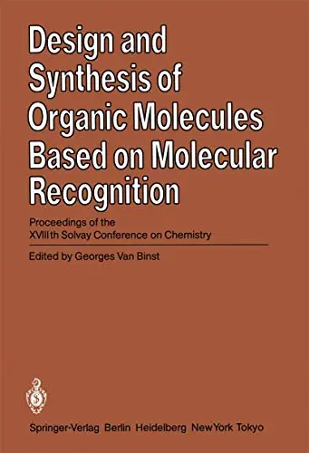 Cover of Design and Synthesis of Organic Molecules Based on Molecular Recognition