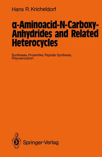 Cover of α-Aminoacid-N-Carboxy-Anhydrides and Related Heterocycles