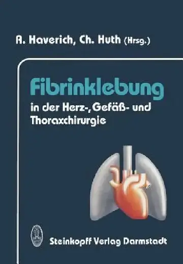 Cover of Fibrinklebung in Der Herz-, Gefäß- Und Thoraxchirurgie