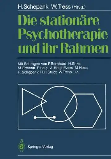 Cover of Die Stationäre Psychotherapie Und Ihr Rahmen
