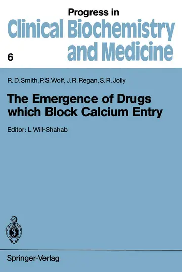 Cover of The Emergence of Drugs which Block Calcium Entry