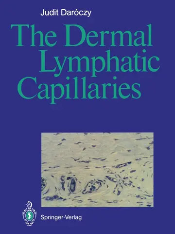 Cover of The Dermal Lymphatic Capillaries