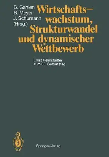 Cover of Wirtschaftswachstum, Strukturwandel Und Dynamischer Wettbewerb