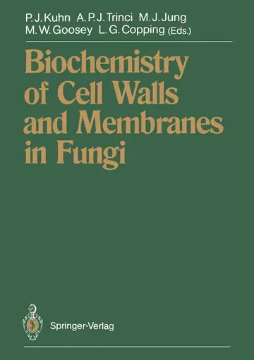 Cover of Biochemistry of Cell Walls and Membranes in Fungi
