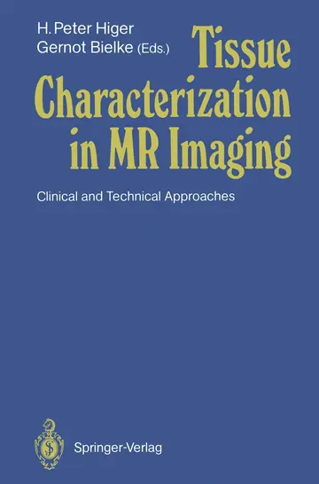 Cover of Tissue Characterization in MR Imaging
