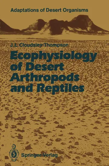 Cover of Ecophysiology of Desert Arthropods and Reptiles