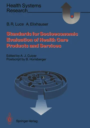 Cover of Standards for the Socioeconomic Evaluation of Health Care Services