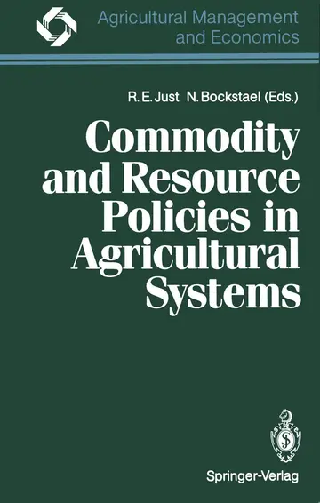 Cover of Commodity and Resource Policies in Agricultural Systems