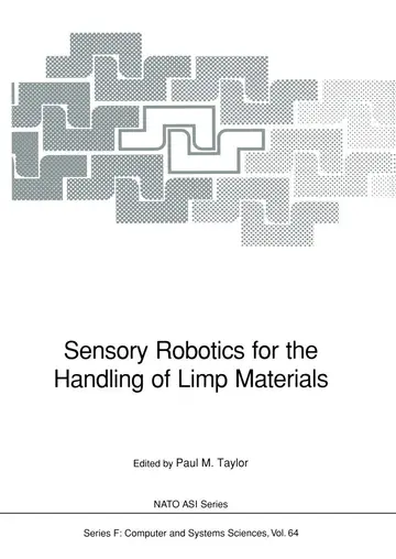 Cover of Sensory Robotics for the Handling of Limp Materials