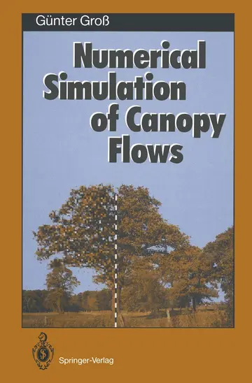 Cover of Numerical Simulation of Canopy Flows