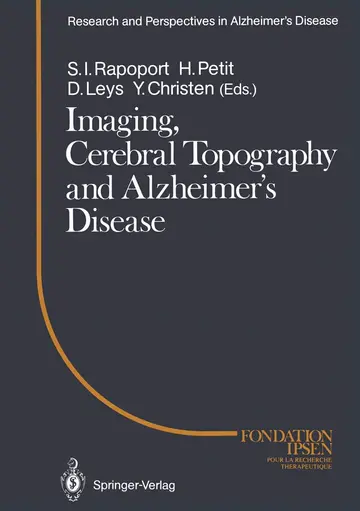 Cover of Imaging, Cerebral Topography and Alzheimer’s Disease