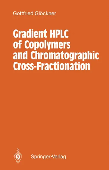 Cover of Gradient Hplc of Copolymers and Chromatographic Cross-fractionation