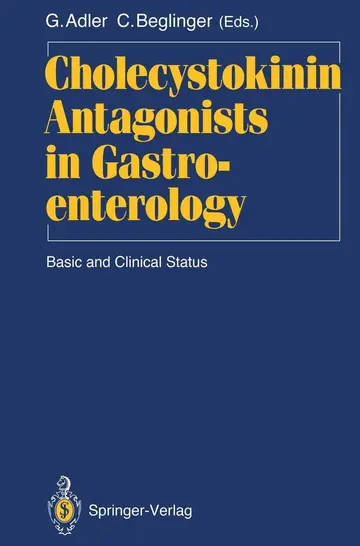 Cover of Cholecystokinin Antagonists in Gastroenterology