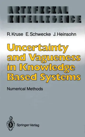 Cover of Uncertainty and Vagueness in Knowledge Based Systems